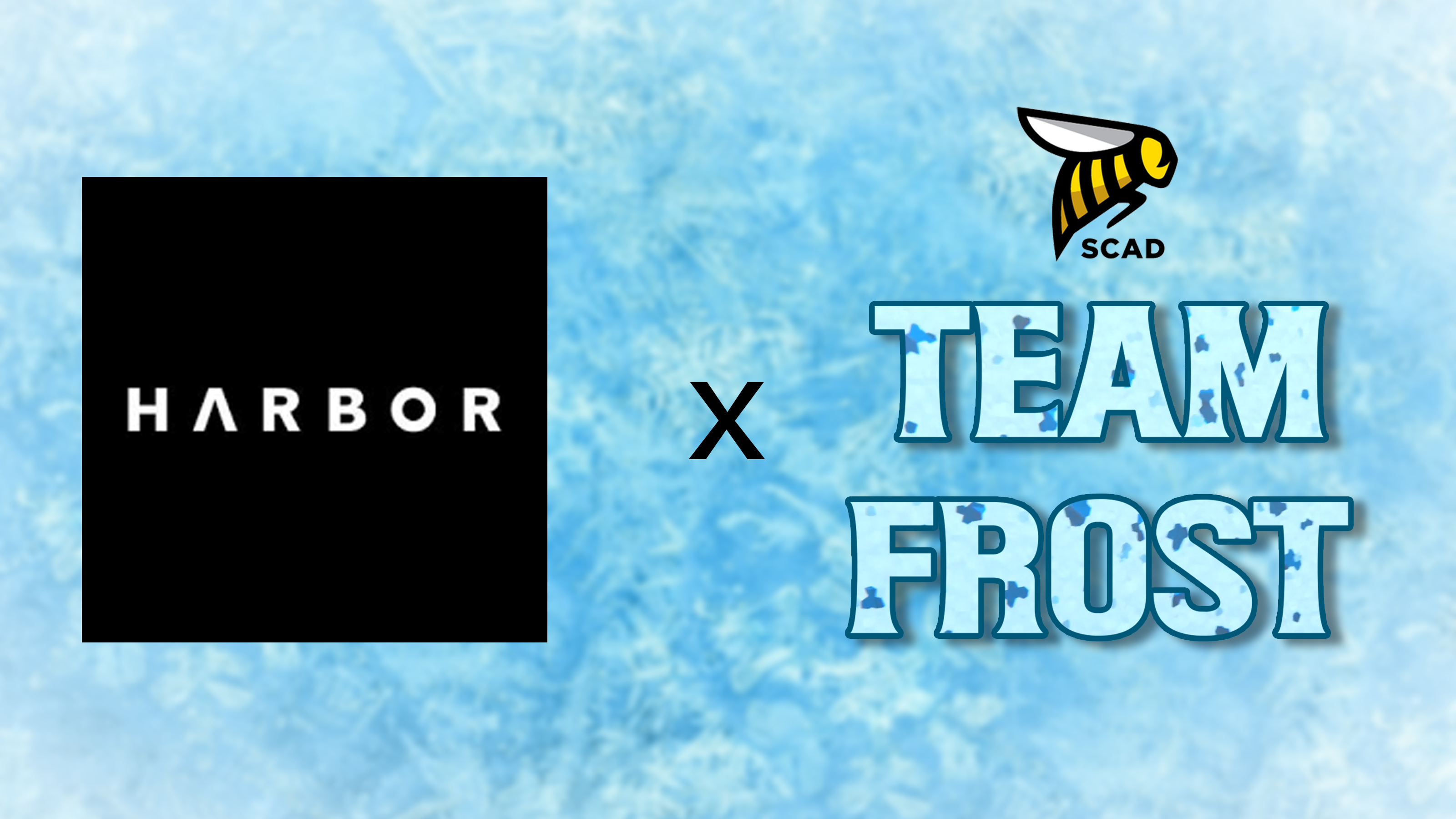 Harbor Picture Company Collaboration – Team Frost